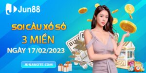 Soi Cầu Xổ Số Ba Miền 17/02/23 – Dự Đoán Ba Miền Chính Xác